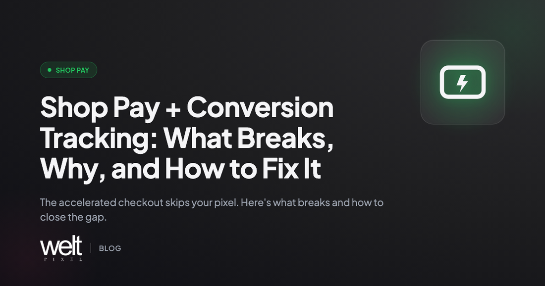 Shop Pay + Conversion Tracking: What Breaks, Why, and How to Fix It