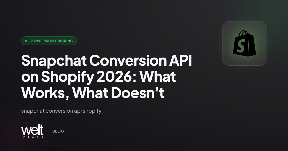 Snapchat Conversion API on Shopify 2026: What Works, What Doesn't