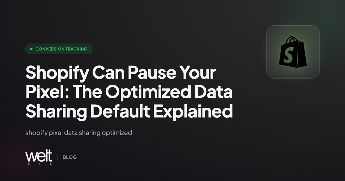 Shopify Can Pause Your Pixel: The Optimized Data Sharing Default Explained