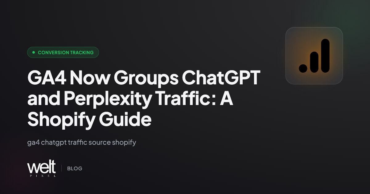 GA4 Now Groups ChatGPT and Perplexity Traffic: A Shopify Guide
