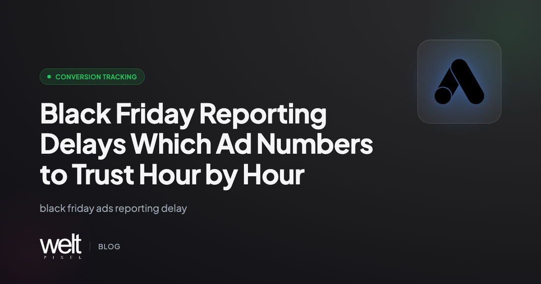 Black Friday Reporting Delays Which Ad Numbers to Trust Hour by Hour