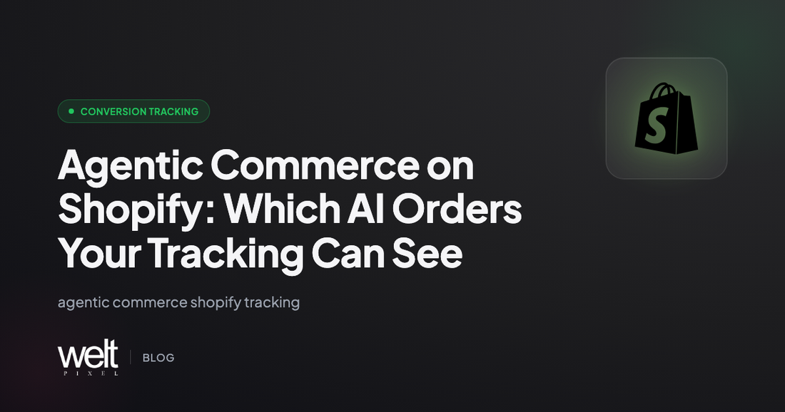 Agentic Commerce on Shopify: Which AI Orders Your Tracking Can See