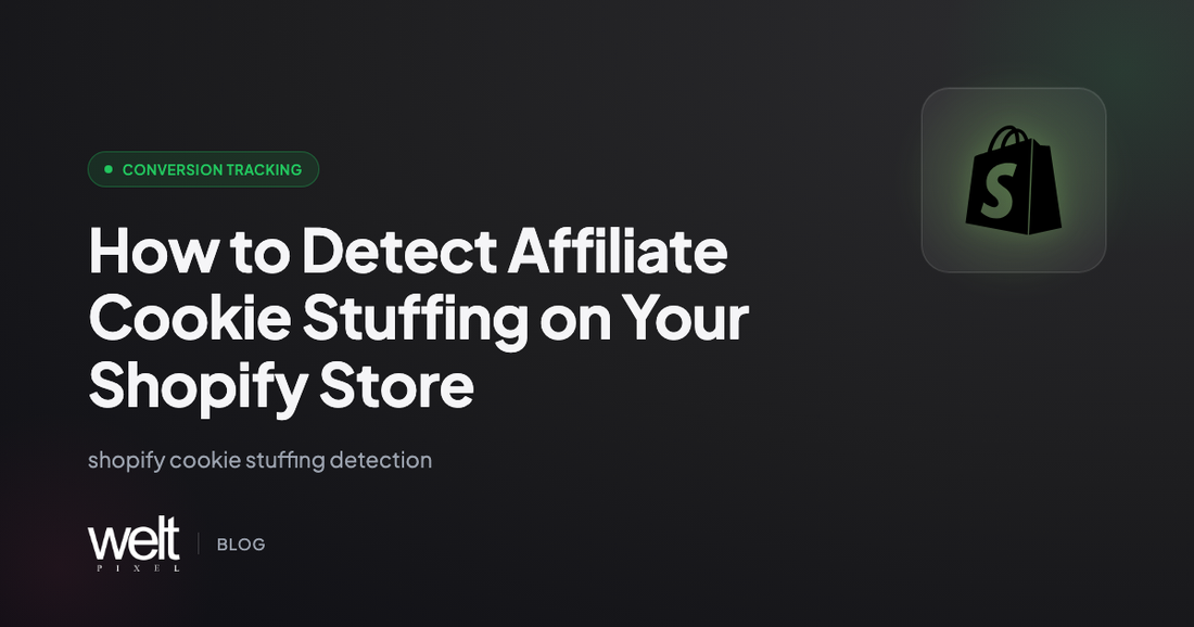 How to Detect Affiliate Cookie Stuffing on Your Shopify Store