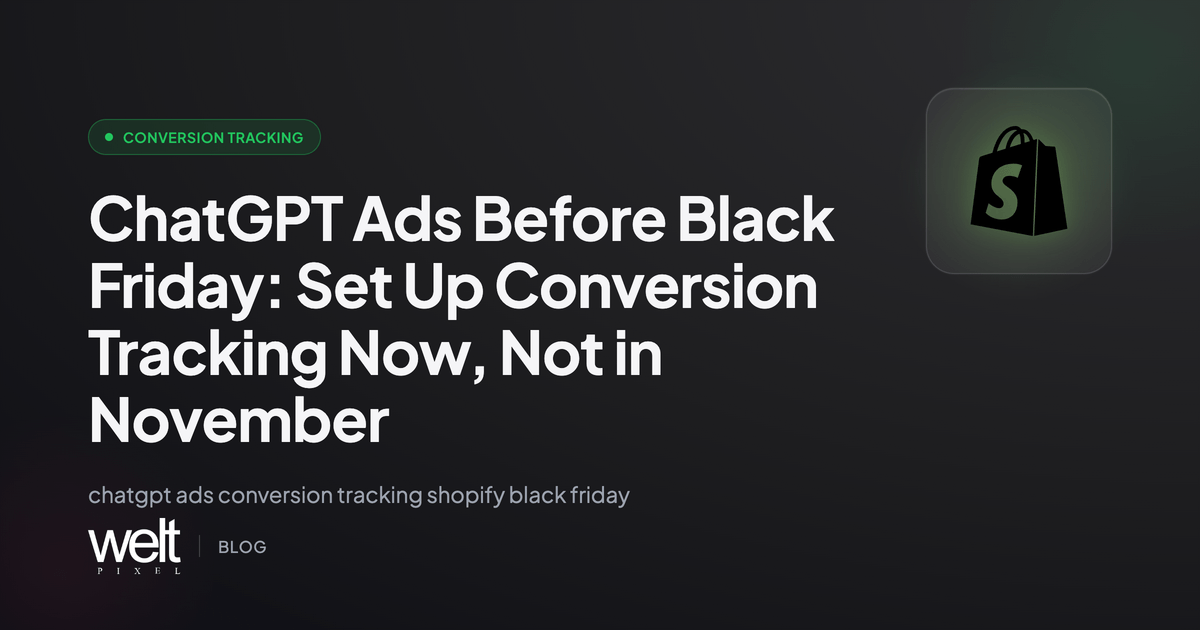 ChatGPT Ads Before Black Friday: Set Up Conversion Tracking Now, Not in November