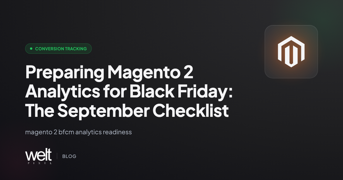 Preparing Magento 2 Analytics for Black Friday: The September Checklist