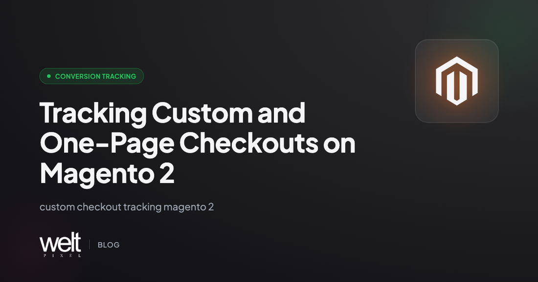 Tracking Custom and One-Page Checkouts on Magento 2
