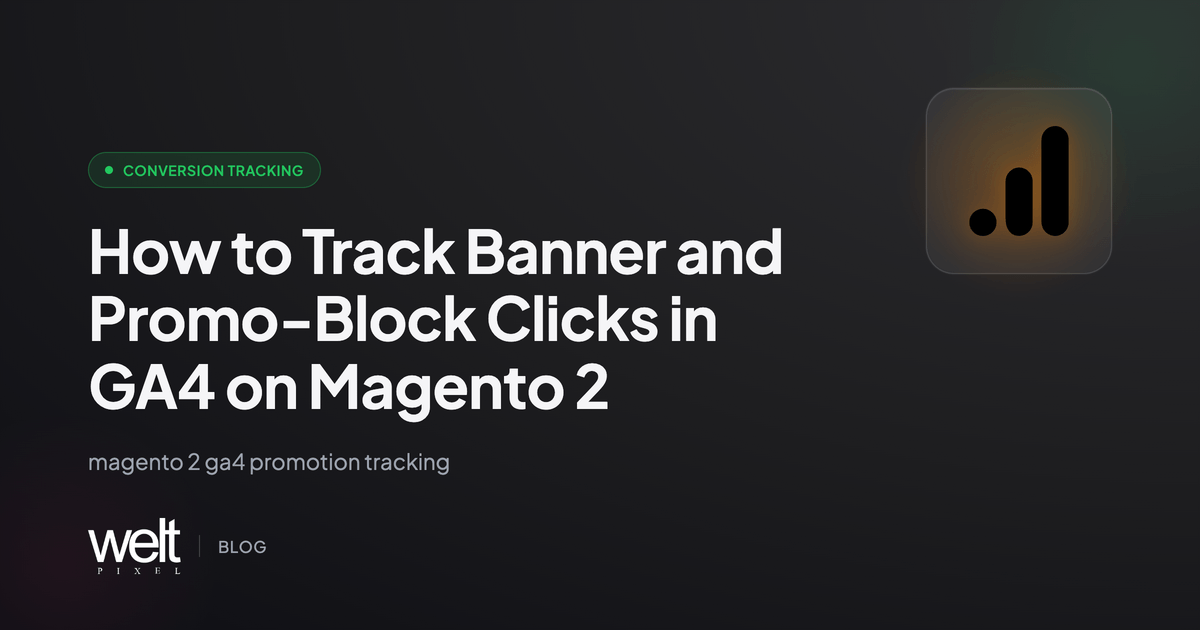 How to Track Banner and Promo-Block Clicks in GA4 on Magento 2